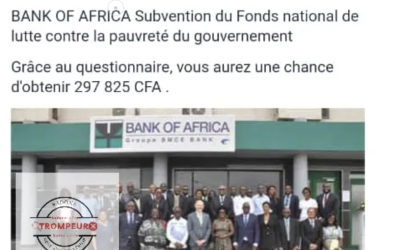 Non, la banque africaine multinationale BOA n’offre pas de subvention en espèces aux personnes pauvres